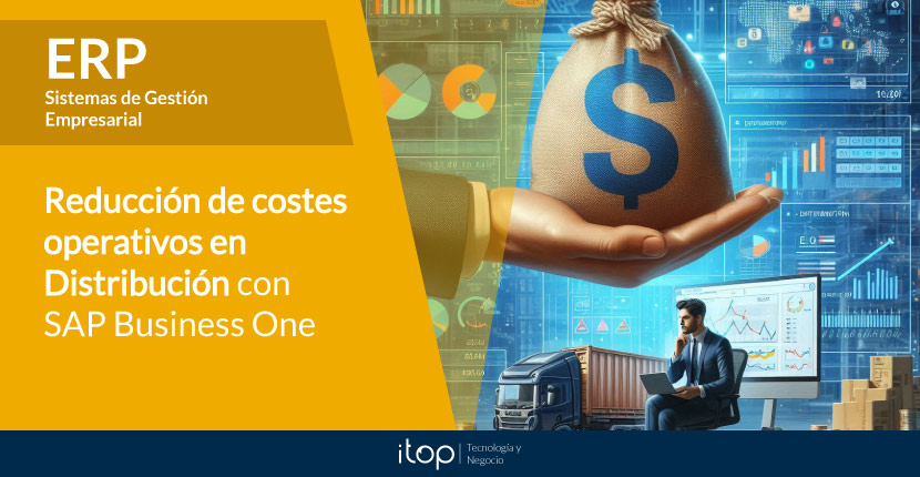  Reducción de costes operativos en distribución con SAP Business One