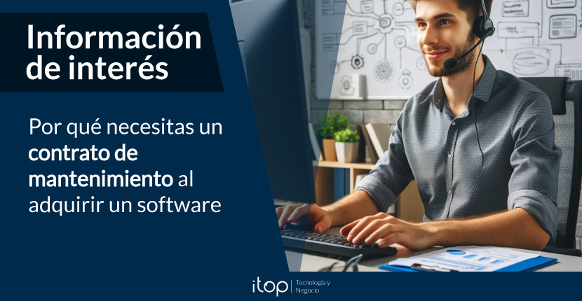 Por qué necesitas un contrato de mantenimiento al adquirir un software